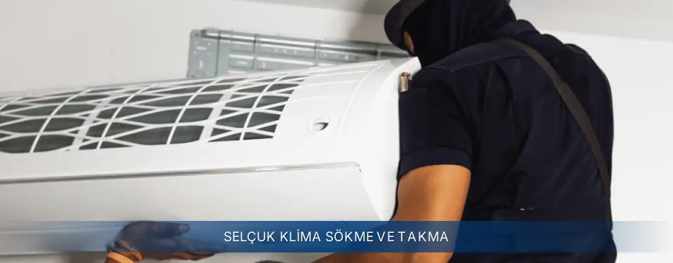 Selçuk İlçemi Electrolux Klima Sökme ve Takma